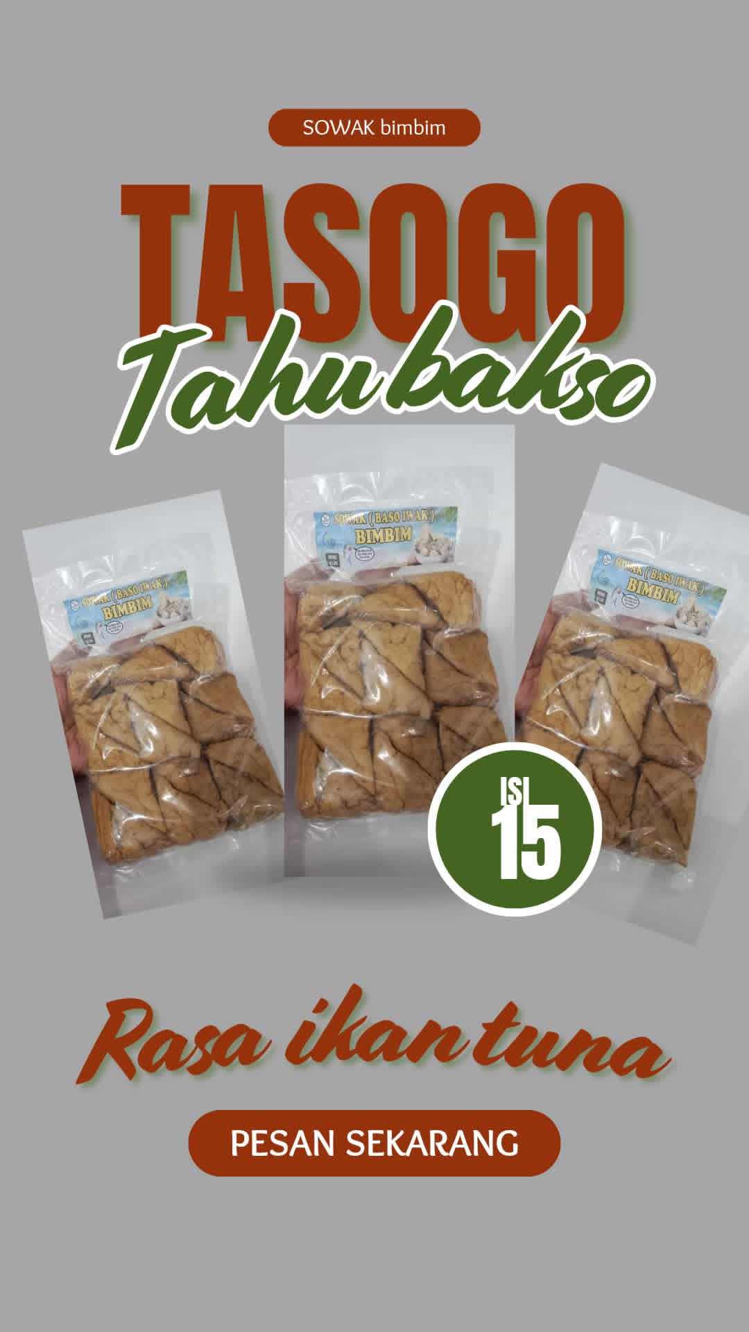 TASOGO (Tahu Baso Goreng)